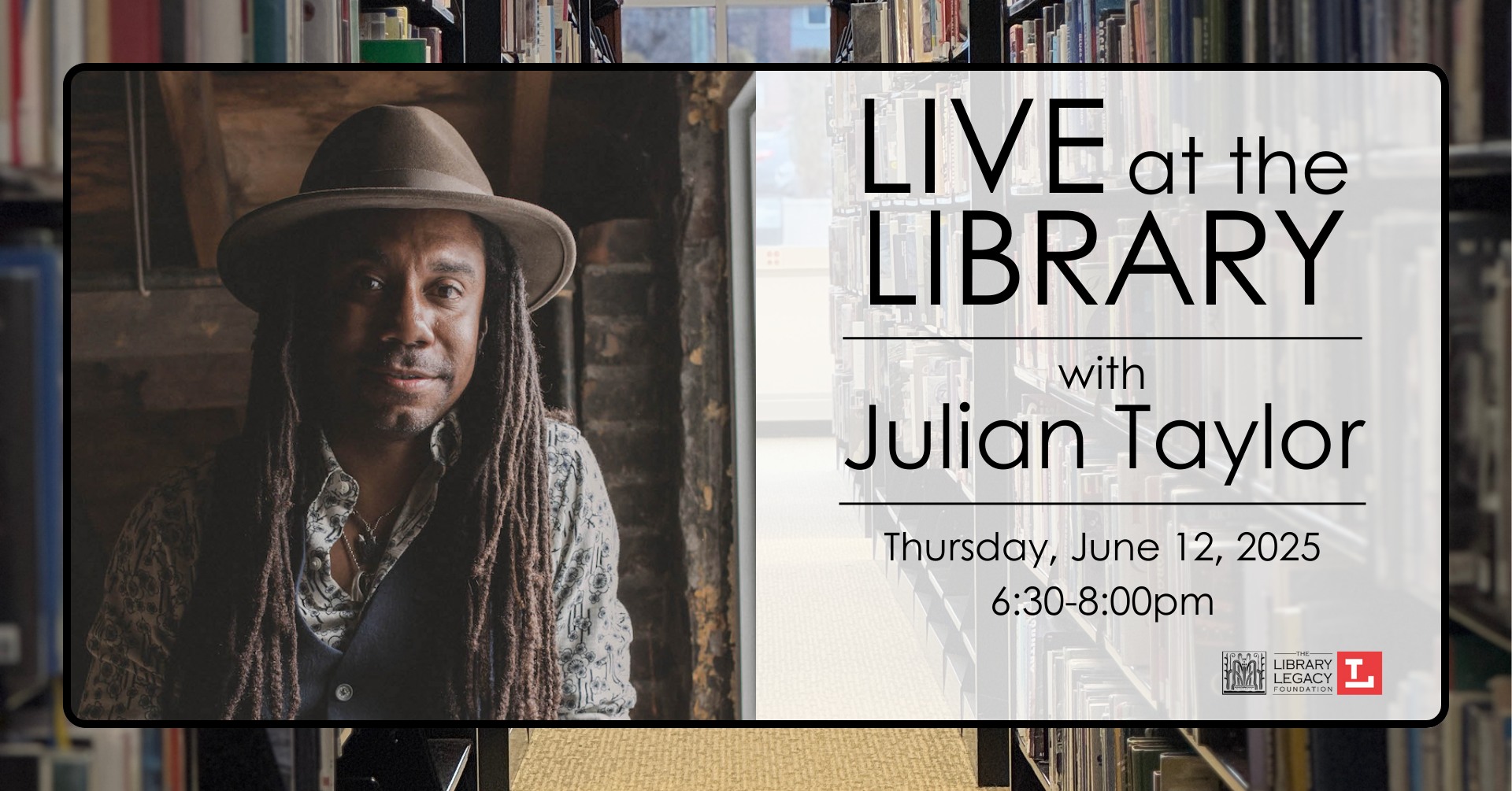 live at the library julian taylor